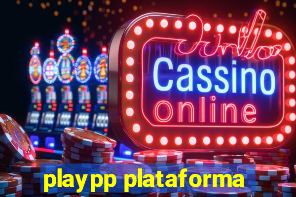 playpp plataforma